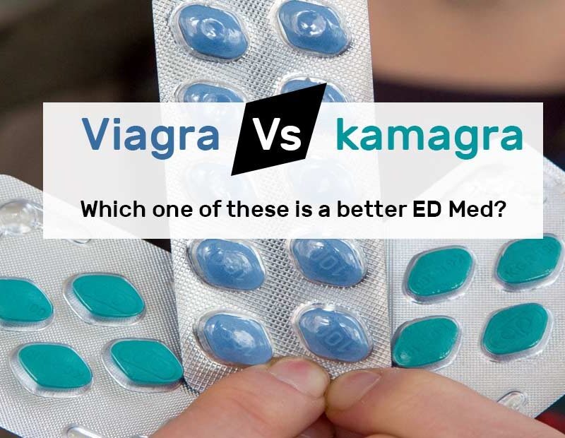 Viagra Vs Kamagra: Better ED Product